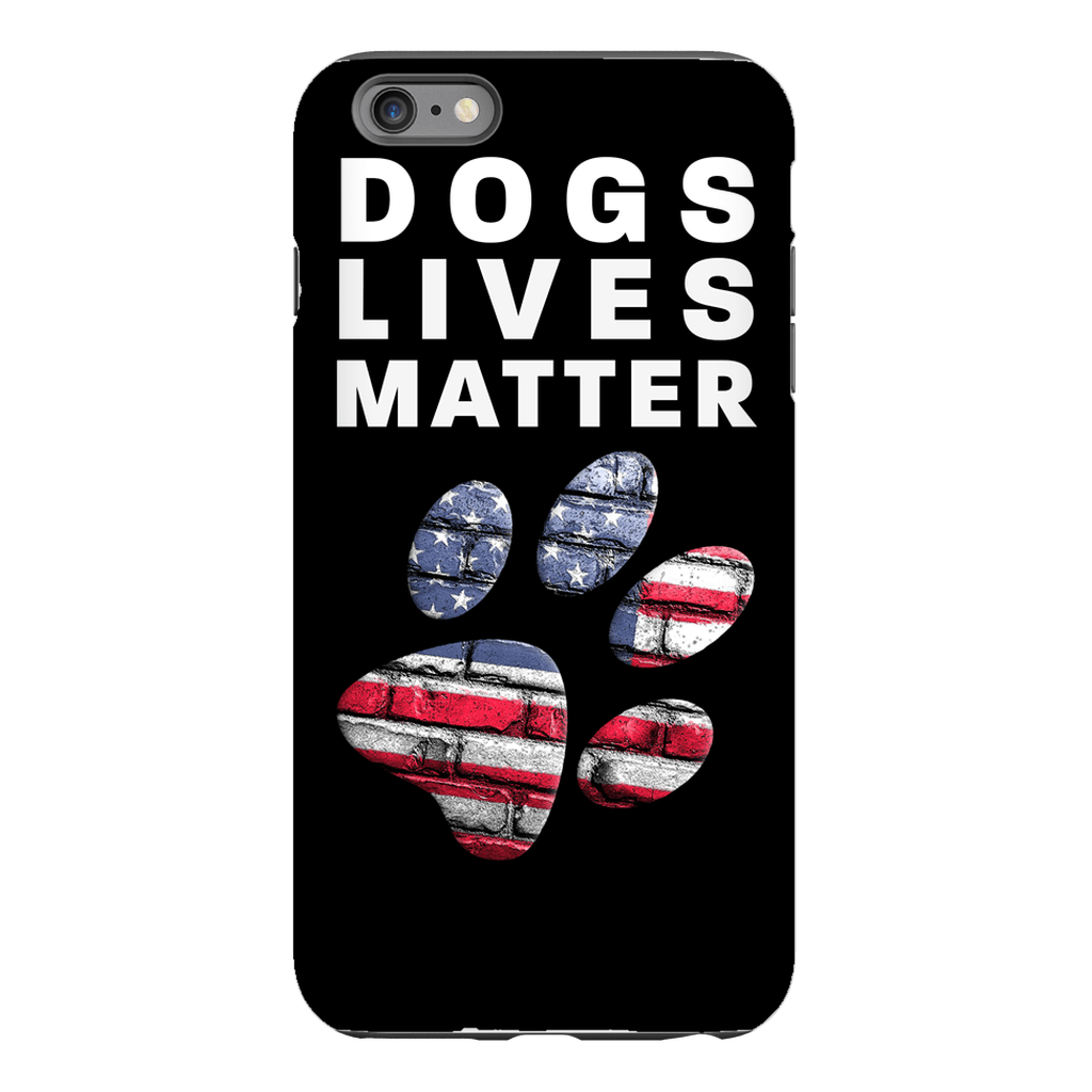 Dogs Lives Matter Phone Cases - GearHaus