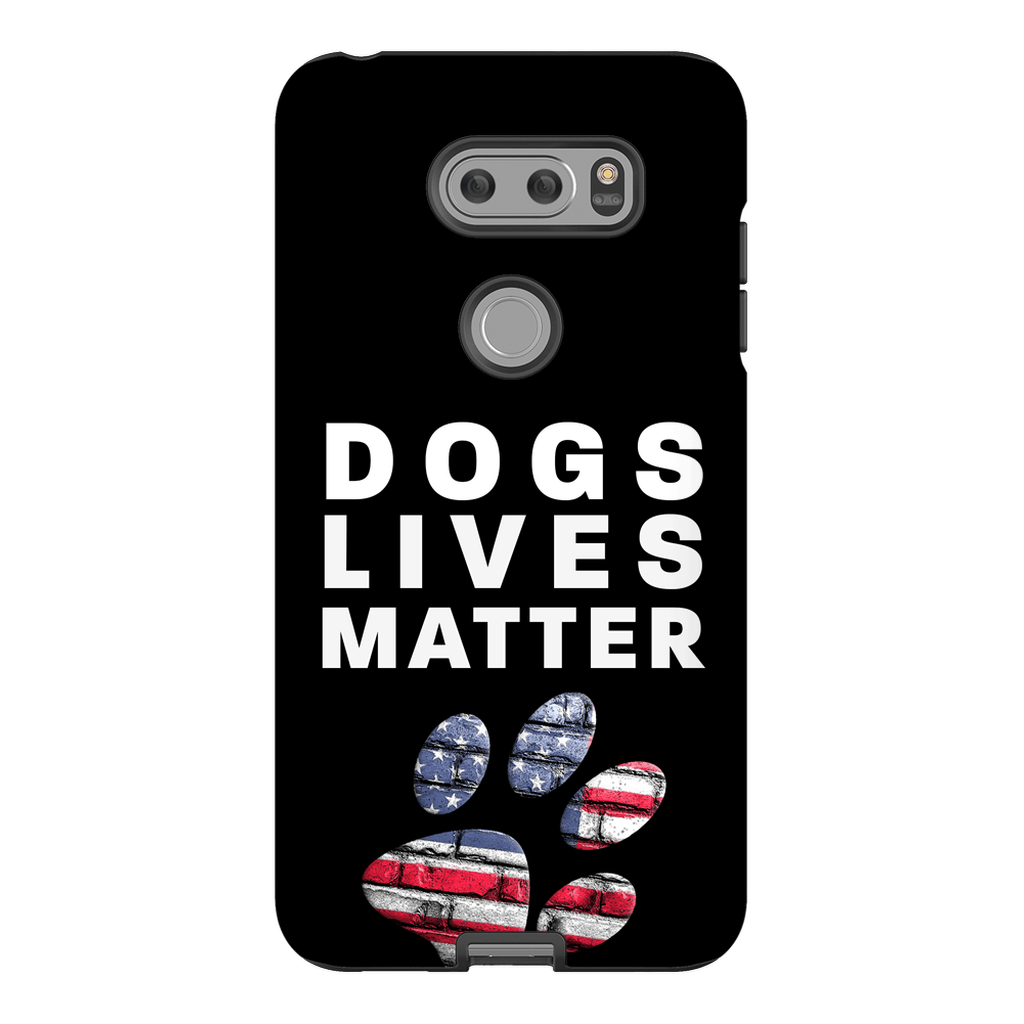 Dogs Lives Matter Phone Cases - GearHaus
