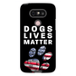 Dogs Lives Matter Phone Cases - GearHaus