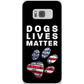 Dogs Lives Matter Phone Cases - GearHaus